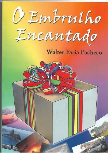 O EMBRULHO ENCANTADO