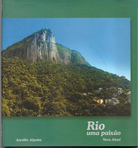 RIO, UMA PAIXÃO